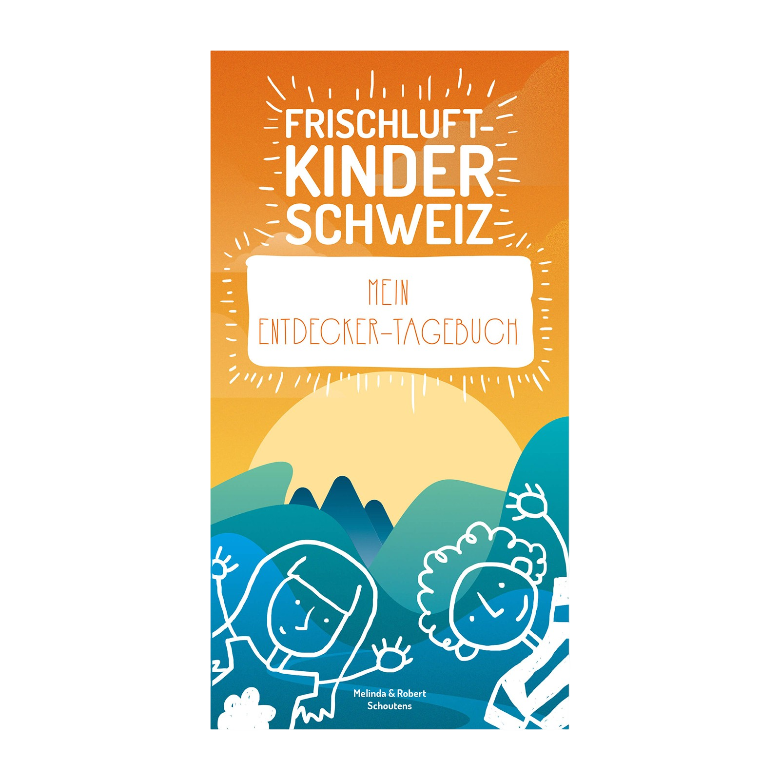 Livre Frischluftkinder Schweiz - Mon journal d'explorateur