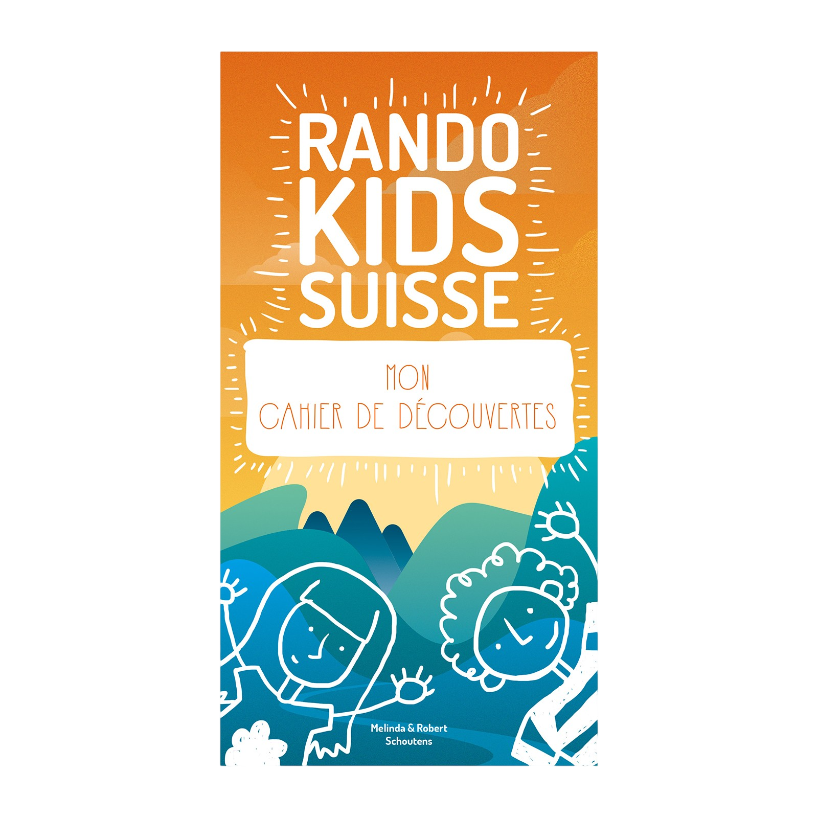 Livre Rando Kids Suisse - Mon cahier de découvertes