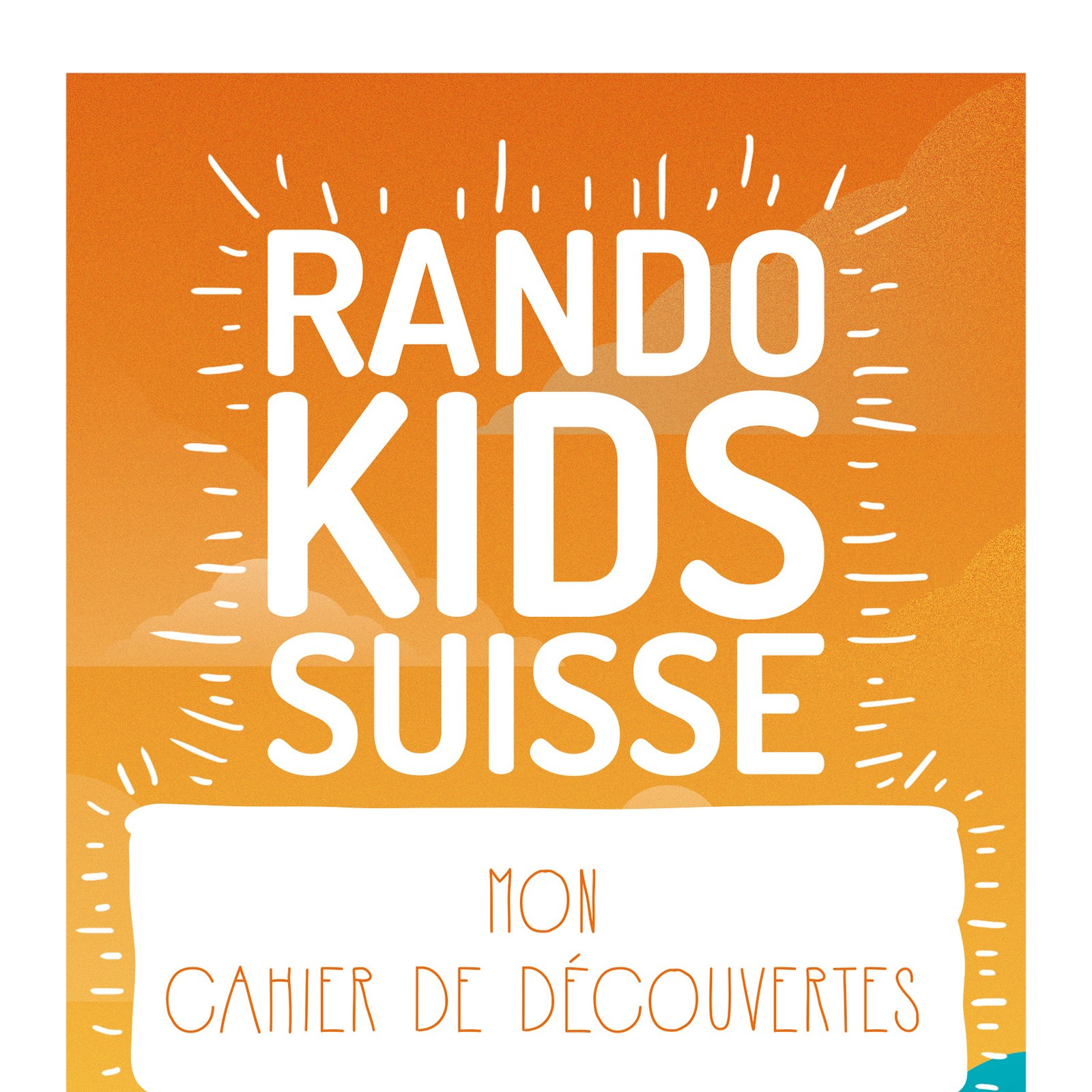 Livre Rando Kids Suisse - Mon cahier de découvertes
