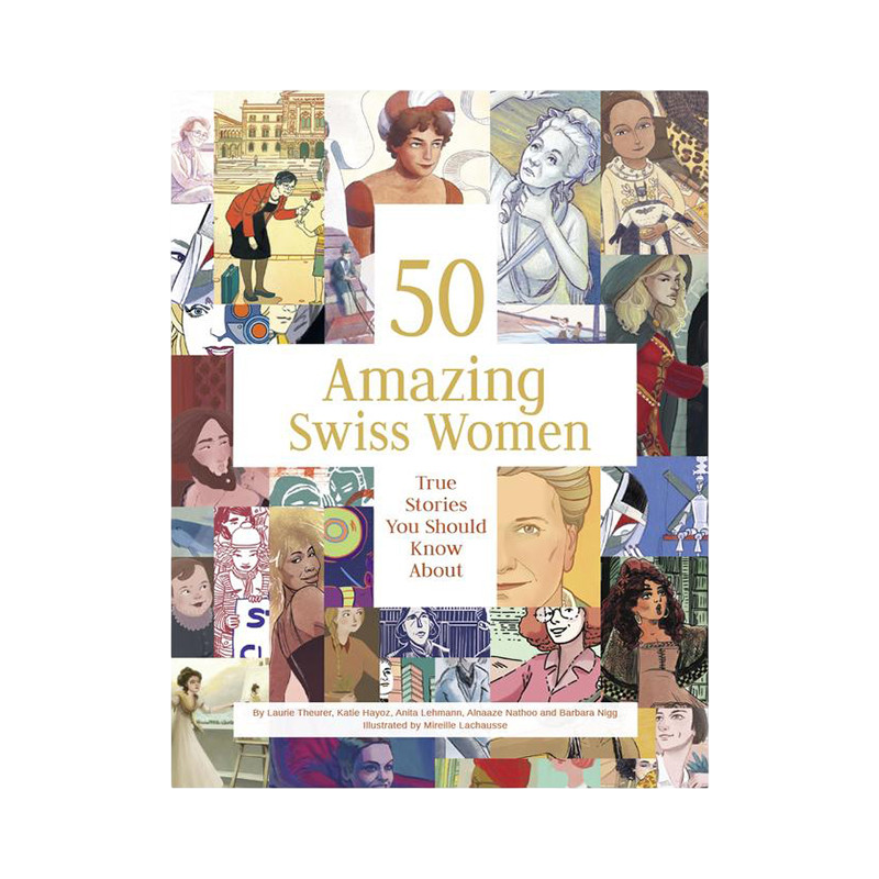 Book 50 Amazing Swiss Women