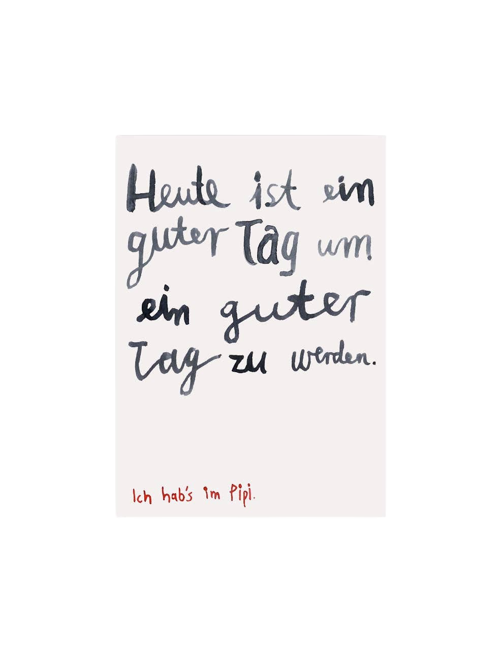 Postcard "a good day"