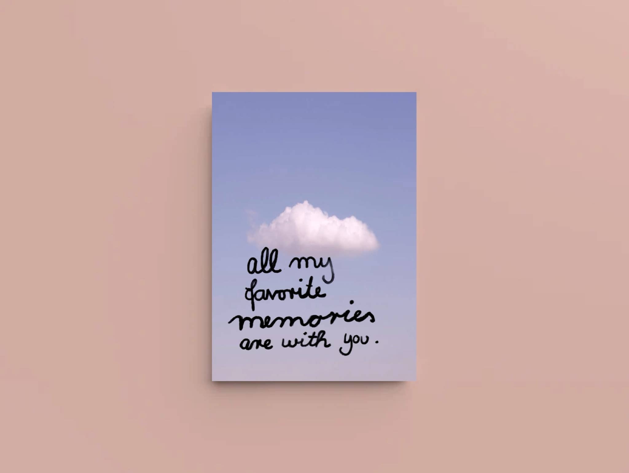 Postkarte *all of my favorite memories are with you*