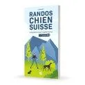 Livre Randos Chien Suisse
