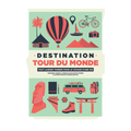 Livre Destination Tour Du Monde