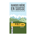 Livre Randosbières en Suisse