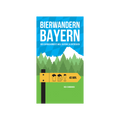Buch Bierwandern Bayern
