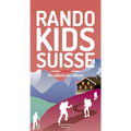 Livre Rando Kids Suisse 2, Entre deux chalets