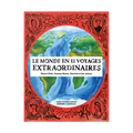 Livre Le monde en 11 voyages extraordinaires