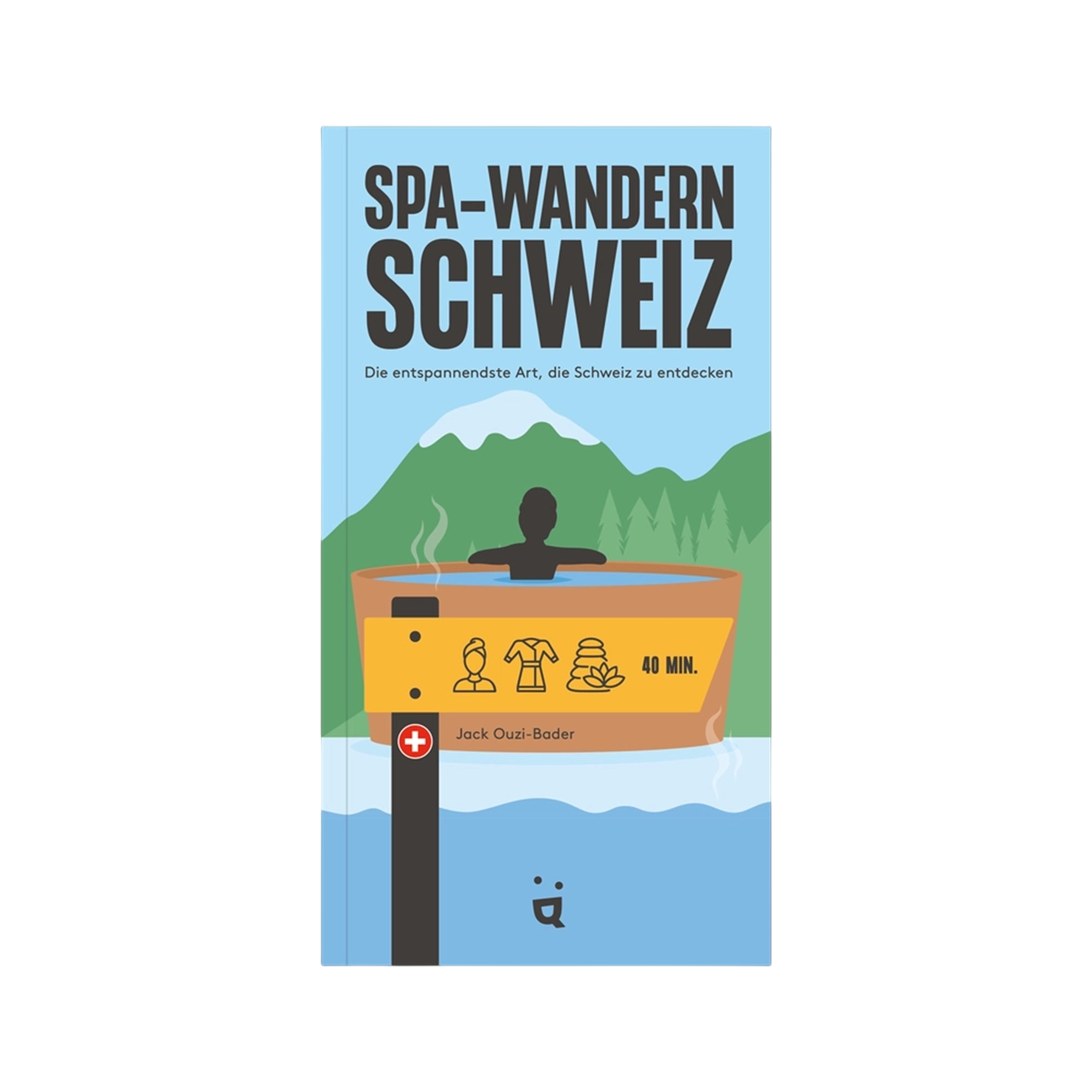 Livre Spa-Randonnée Suisse