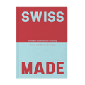 Livre Swiss Made