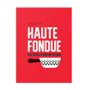 Buch Haute Fondue - Die Kunst des Fondues in 52 köstlichen Rezepten