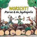 CD Worscht ! Marius & la fanfare de chasse - Musique et premiers instruments de musique pour enfants à Stadtlandkind | Stadtlandkind