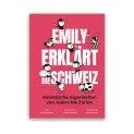 Buch Emily erklärt die Schweiz DE - Bücher für Teens und Erwachsene bei Stadtlandkind | Stadtlandkind