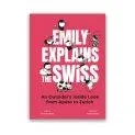 Book Emily explains the swiss - Bücher für Teens und Erwachsene bei Stadtlandkind | Stadtlandkind