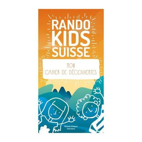 Livre Rando Kids Suisse - Mon cahier de découvertes - Helvetiq