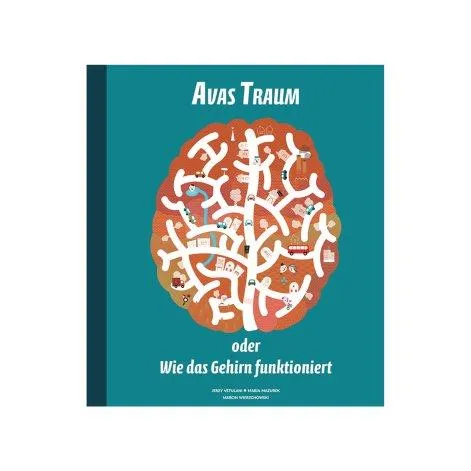 Buch Avas Traum oder Wie das Gehirn funktioniert - Helvetiq
