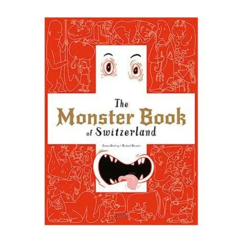 Book The Monster Book of Switzerland - Helvetiq