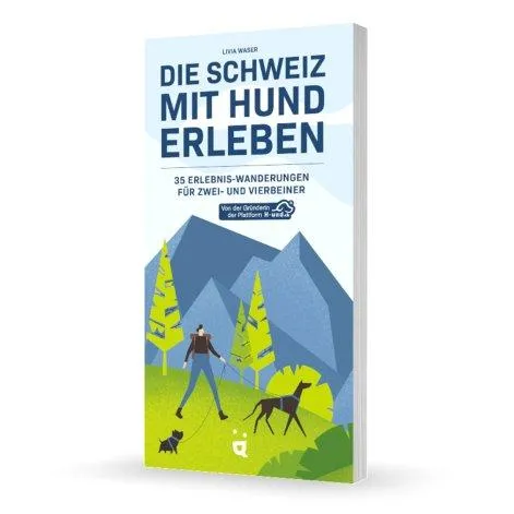 Livre Vivre la Suisse avec son chien - Helvetiq